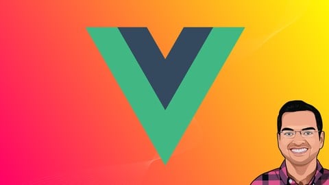 Vue JS &#8211; The Complete Guide [2025]